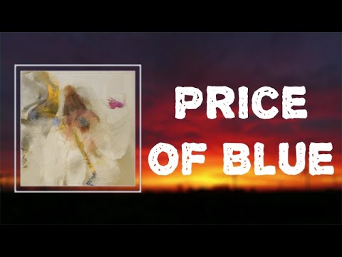 Price of Blue by Flock of Dimes
