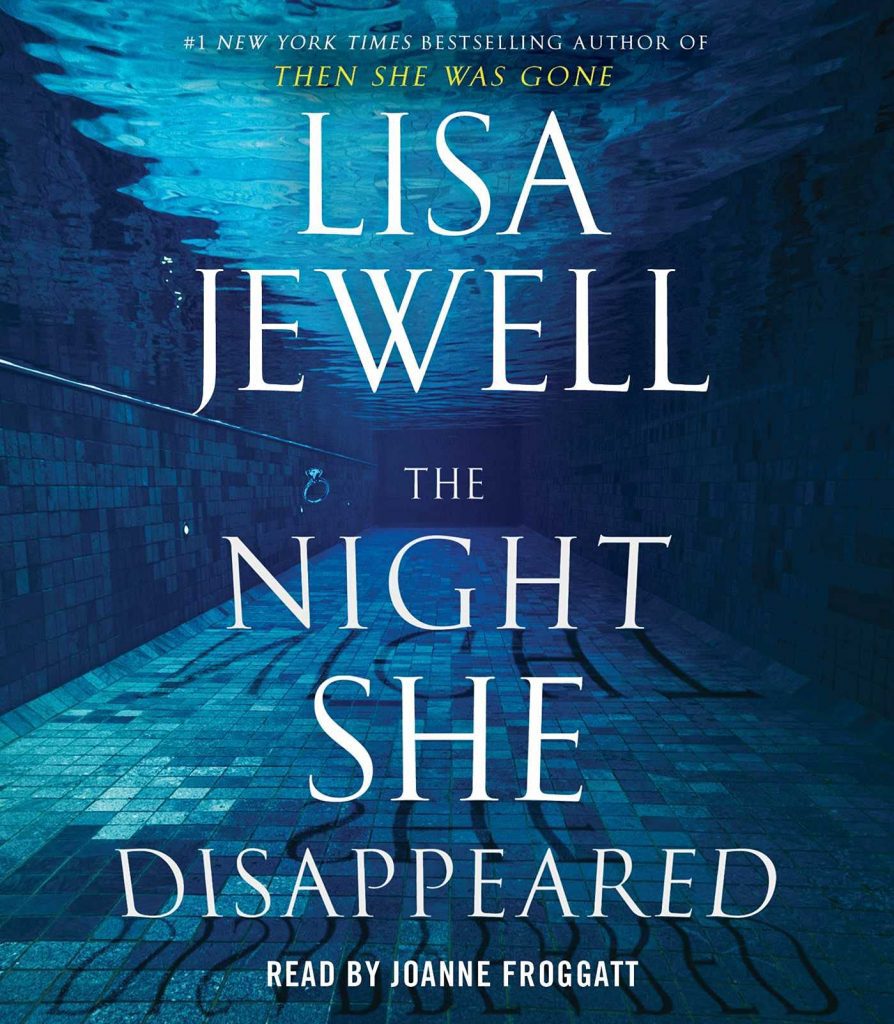 ‘The Night She Disappeared’ by Lisa Jewell